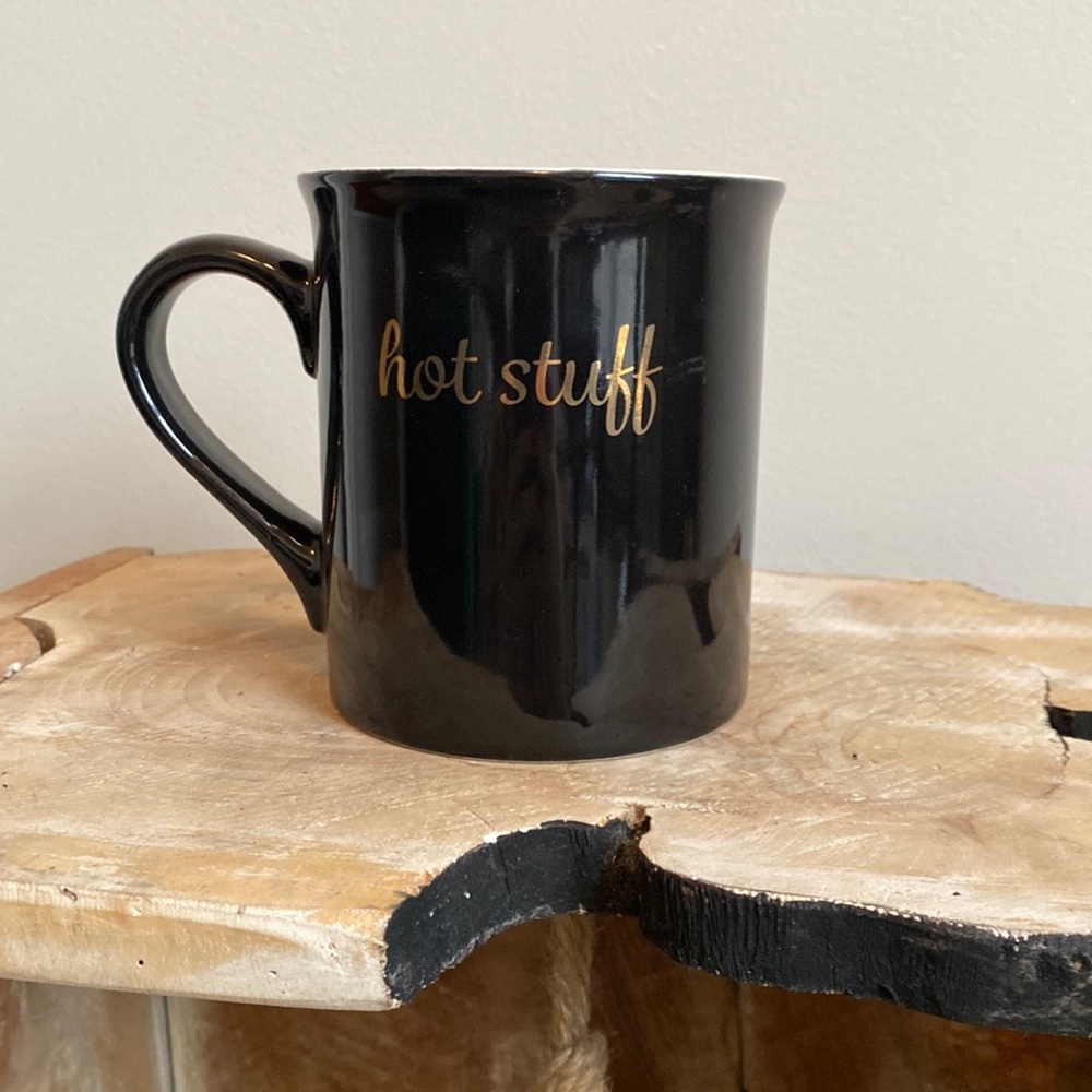 Love your mug Coffee Cup “ Hot Stuff “